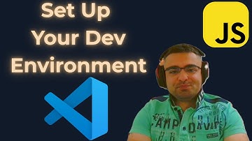 Setting up Development Environment | Javascript Basics | #3