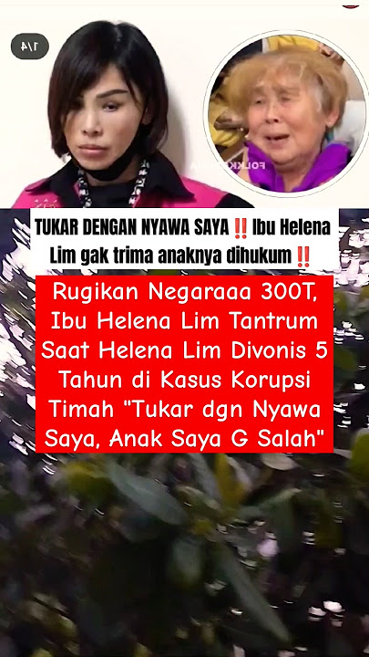 Ibu Helena Lim gak trima anaknya dihvkvm‼️#helena#harveymoeis#shorts