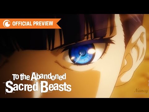 Adaptação em anime de To the Abandoned Sacred Beasts é anunciada -  Crunchyroll Notícias