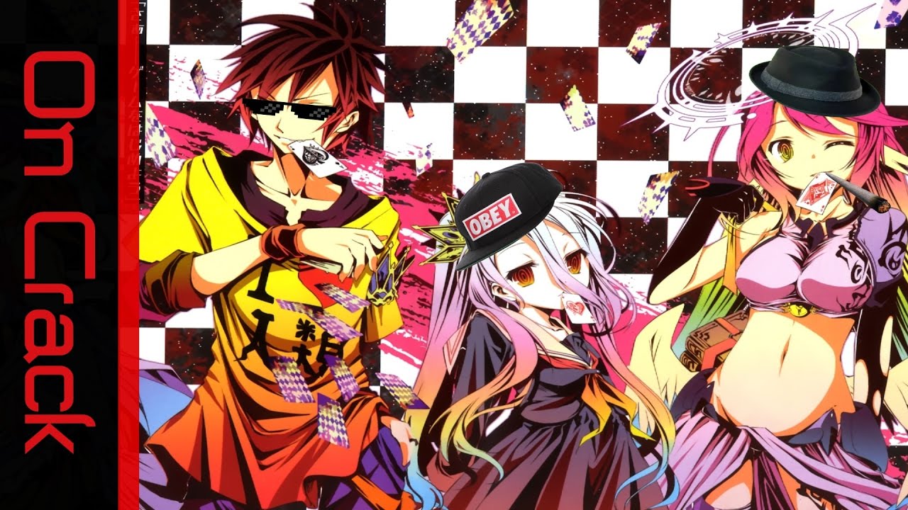 No Game No Life On Crack