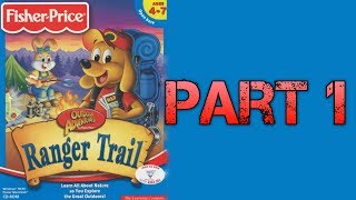 Whoa, I Remember: Fisher-Price Ranger Trail: Part 1