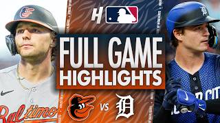 Baltimore Orioles vs Detroit Tigers - FULL GAME HIGHLIGHTS 🔥 July 27, 2026 MLB Season