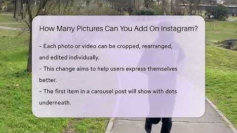How Many Pictures Can You Add On Instagram? - Everyday-Networking