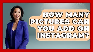 How Many Pictures Can You Add On Instagram? - Everyday-Networking