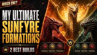 My Ultimate Sunfyre Formations | Best Fire Build or Control Build?