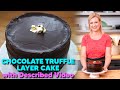 DESCRIBED VIDEO | Chocolate Truffle Layer Cake | ANNA'S OCCASIONS