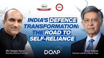 India’s defence manufacturing rise gains momentum with insights from Sanjeev Kumar and Baba Kalyani