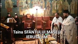 Taina Sfântului Maslu - Ierusalim 18.03.2022