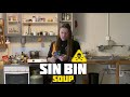 Sin bin soup