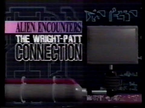 Alien Encounters: The Wright-Patterson Air Force Base Connection