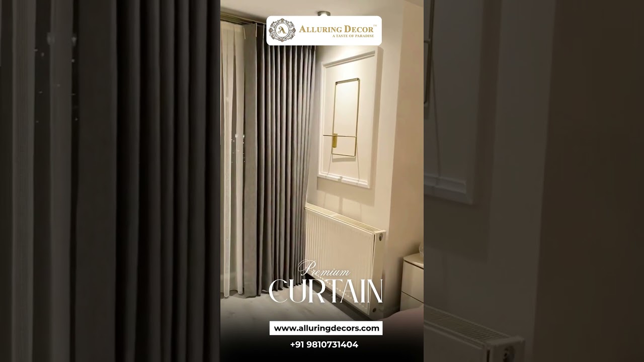 Transform Your Home with Premium Curtains | Alluring Decor | Luxury Window Treatments 2025