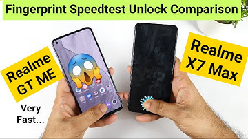 Realme GT ME vs Realme X7 Max Fingerprint Speedtest Unlock Comparison Which is fast 🔥🔥🤷‍♂️😯