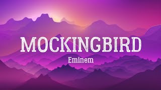 Mocking Bird Eminem Lyric Video