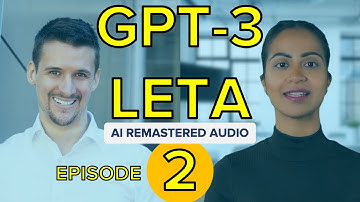 Leta, GPT-3 AI - Episode 2 (Pink Floyd, Dreams, Butterflies) - Conversations Chat w GPT3 [Remaster]