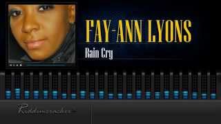 Video voorbeeld van "Fay-Ann Lyons - Rain Cry [Trinidad Release 2016] [HD]"