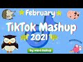 TikTok Mashup 2021 February 💟️🎉Not Clean💟️🎉