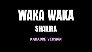 Download Lagu SHAKIRA - WAKA WAKA (Karaoke Version) MP3