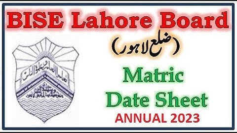 BISE LAHORE 9TH & 10 DATE SHEET 2023