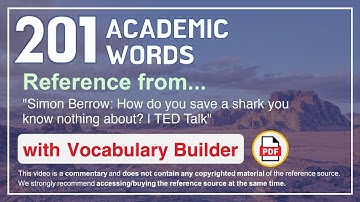 201 Academic Words Ref from "Simon Berrow: How do you save a shark you know nothing about? | TED"