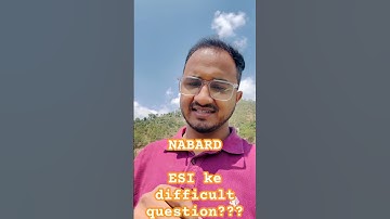 NABARD 2025!! Why ESI part is always difficult?? From where these questions are coming?? #nabard