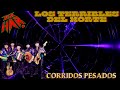 Los terribles del norte corridones clasicos pesados dj har