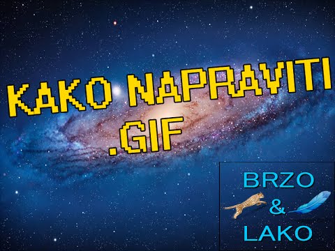 Video: Kako Napraviti Gif Od Videozapisa Na Mreži