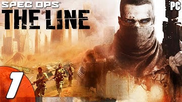 Spec Ops: The Line - Gameplay Walkthrough Part 1 - (PC) [1080p60FPS]