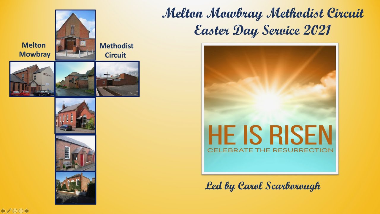 Melton Mowbray Methodist Circuit online Easter Sunday Worship YouTube
