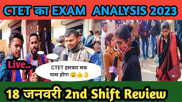 CTET Exam Analysis 2023 | 18 jan-Shift 2 | CTET Today Paper(18jan) | CTET Paper 2  Analysis