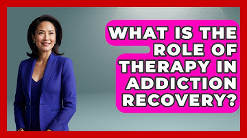 What Is The Role Of Therapy In Addiction Recovery? - Mind Over Substance