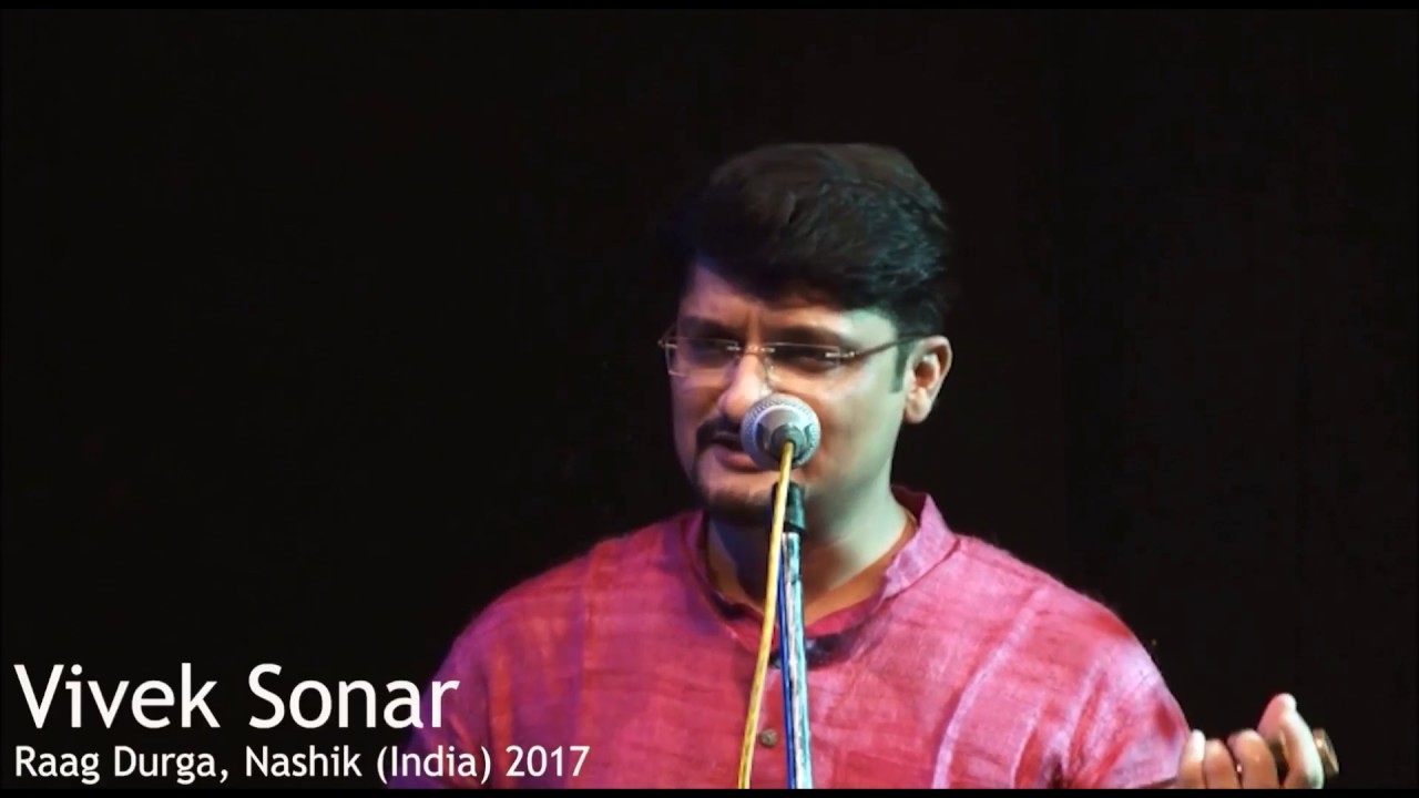 Vivek Sonar raga DURGA
