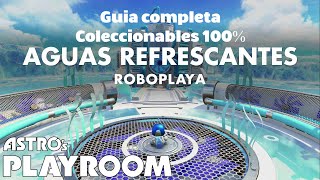 Roboplaya En Las Aguas Refrescantes En Astros Playroom - Coleccionables 100% Guia Completa