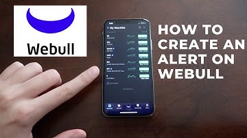 How To Create An Alert (Webull Platform)
