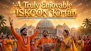 Hare Krishna Hare Rama | A Truly Enjoyable ISKCON Kirtan | Nagar Kirtan | Harinam Sankirtan 🙏