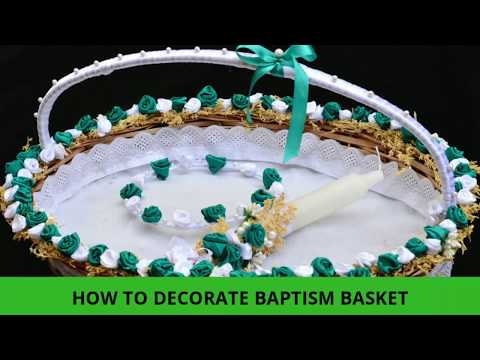 How To Decorate Baptism Basket On Your Own Youtube