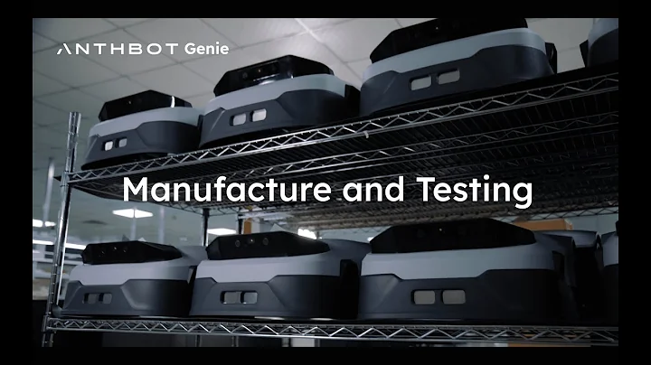 ANTHBOT Genie: Manufacture and Testing