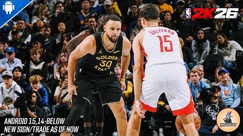 NBA 2K20 - 2K26 Updated Roster | Updated Jersey | New Sign/Trade | Gameplay | Warriors vs Rockets