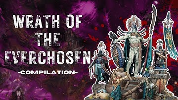 Wrath of the Everchosen Compilation: The Gold Standard of Campaigns