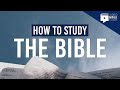 How Do You Study the Bible? | Video Bible Study @biblevideo