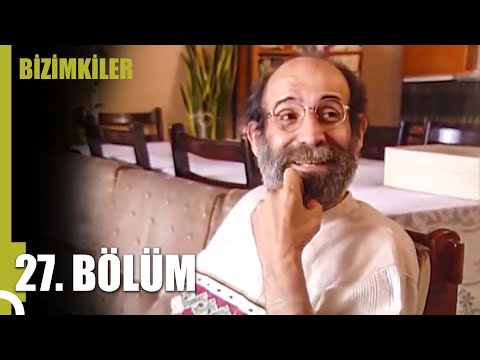 Bizimkiler 27. Bölüm | Tek Parça