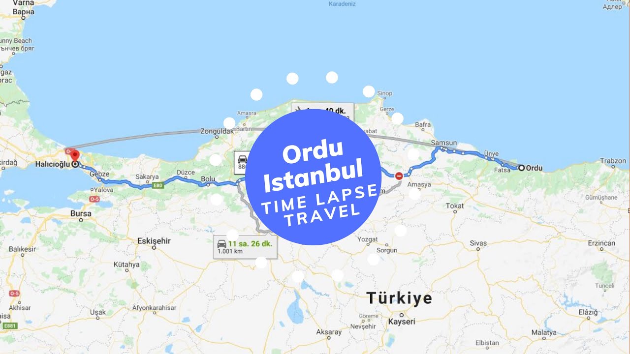 Ordu Istanbul Yolu Time Lapse VLOG