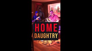 Home ~ Daughtry Acoustic (Cover)