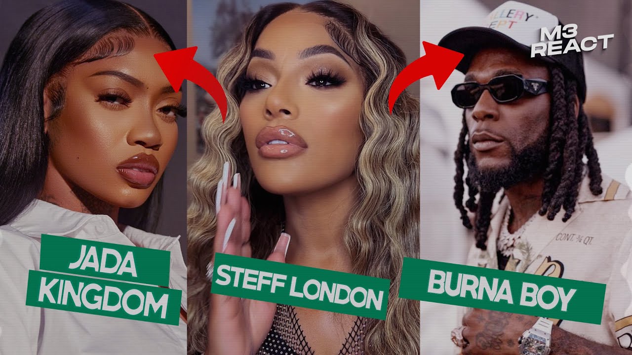 Jada Kingdom, Steff London Battle Dirty in New Diss Tracks | Will Burna ...