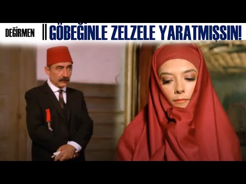 Değirmen Türk Filmi | Göbeğinizle Zelzele Yaratmışsınız!