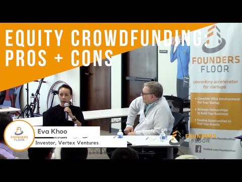 Equity Crowdfunding:  Pros + Cons - Eva Khoo