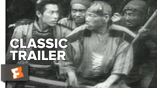 Seven Samurai (1954) Trailer #1 | Movieclips Classic Trailers