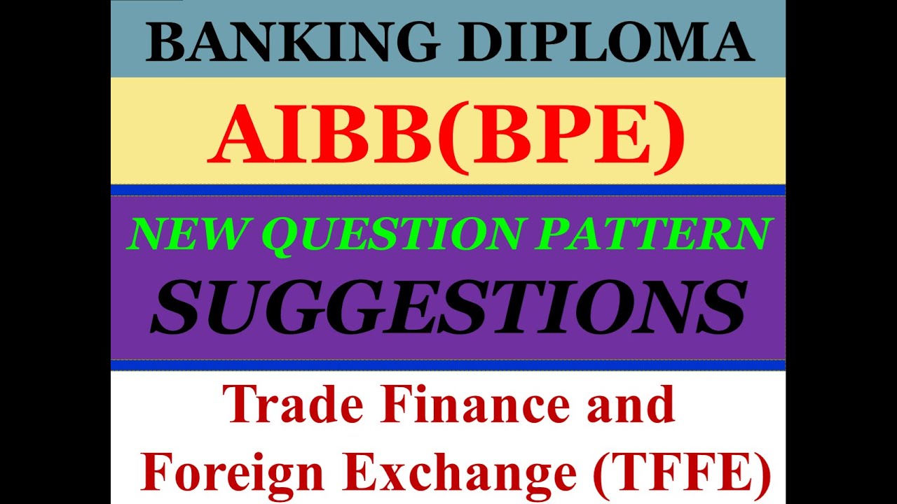 Trade Finance and Foreign Exchange (TFFE) - YouTube