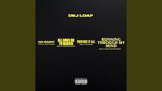 Video thumbnail of "DeJ Loaf - Running Through My Mind (Sped Up)"