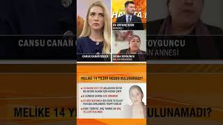 Melike, 14 Yıldır Neden Bulunamadı?