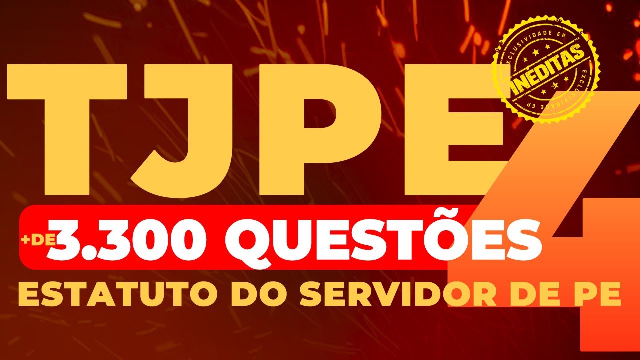 CARGA MÁXIMA IBFC: RESOLUÇÃO DE QUESTÕES INÉDITAS ESTATUTO DO SERVIDOR DE PE